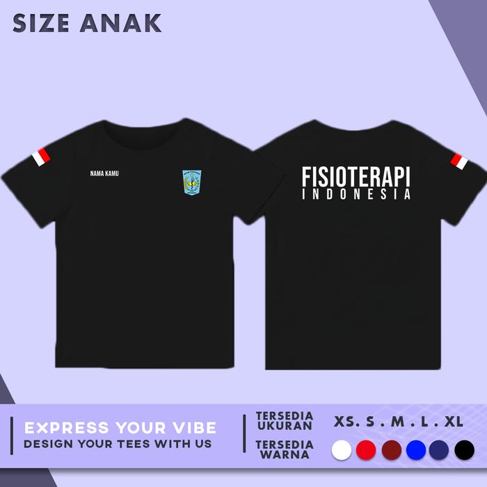 Kaos Anak Baju Fisioterapi Indonesia Gratis Tulis Nama Kamu | Cotton Combed 30s