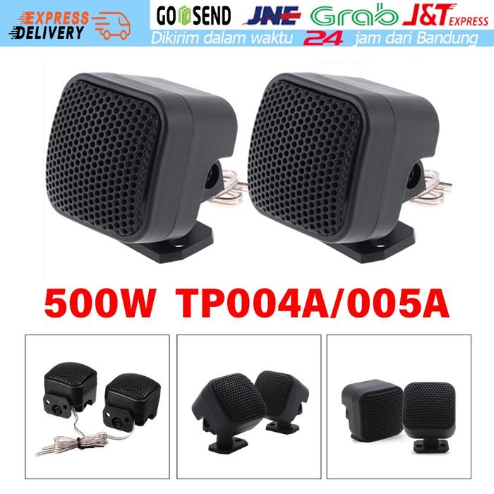 Tweeter Speaker Mobil / Mini Tweeter Piezoelectric Twiter Spiker 500W  TP-004A TP-005A