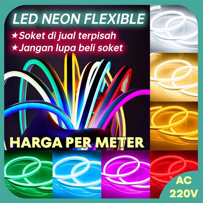 COD Lampu LED Strip Neon Flexible LED Strip Flex Per Meter 220V IP65 Waterproof Free Ongkir