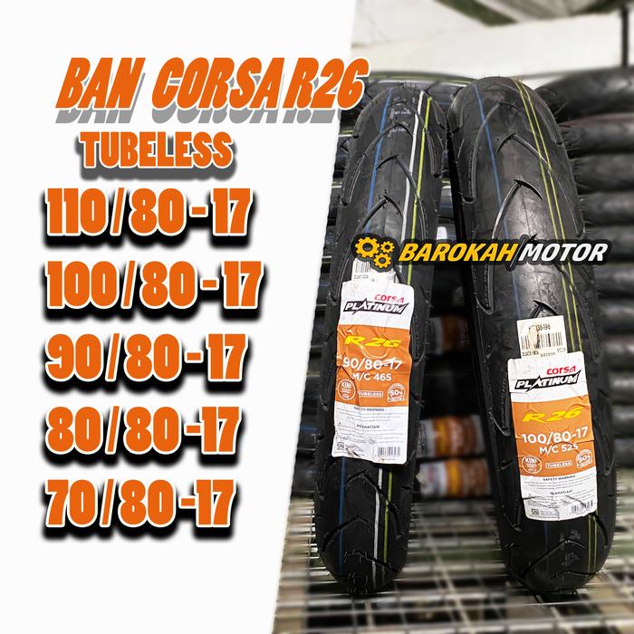 BAN CORSA R26 70/80-17 80/80-17 90/80-17 100/80-17 110/80-17 RING 17 SOFT COUMPOND TUBELESS