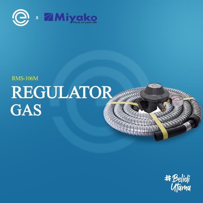 Miyako Selang Regulator RMS-106