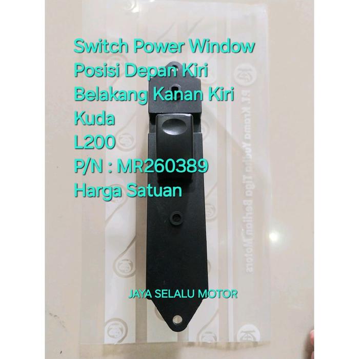 Switch Swit Saklar Power Window LH Swith Tombol Power Jendela Penumpang Kiri Mitsubishi Kuda Strada 
