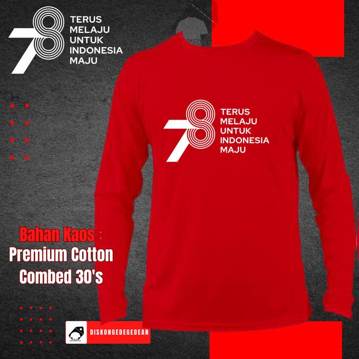 Q✪DN KAOS LENGAN PANJANG HUT RI KE 78 - BAJU HUT RI 78 - TSHIRT HUT RI 78 7 X♥AT