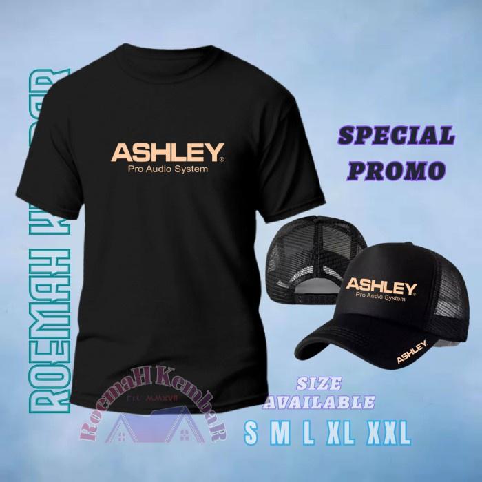PAKET PREMIUM KAOS & TOPI ASHLEY PRO AUDIO SYSTEM / KAOS SOUND SYSTEM RoemaH KembaR