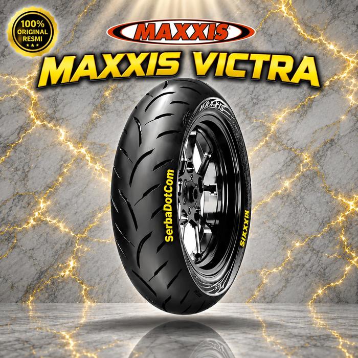 BAN MAXXIS VICTRA 140/70-14 TUBELESS R14 RING 14 140 70 MAXXIS ORIGINAL