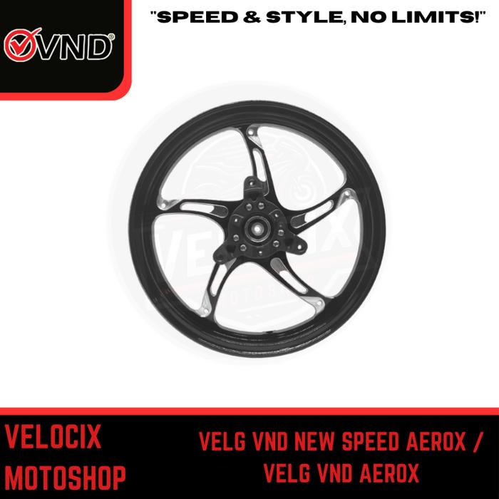 VELG VND NEW SPEED AEROX / VELG VND AEROX