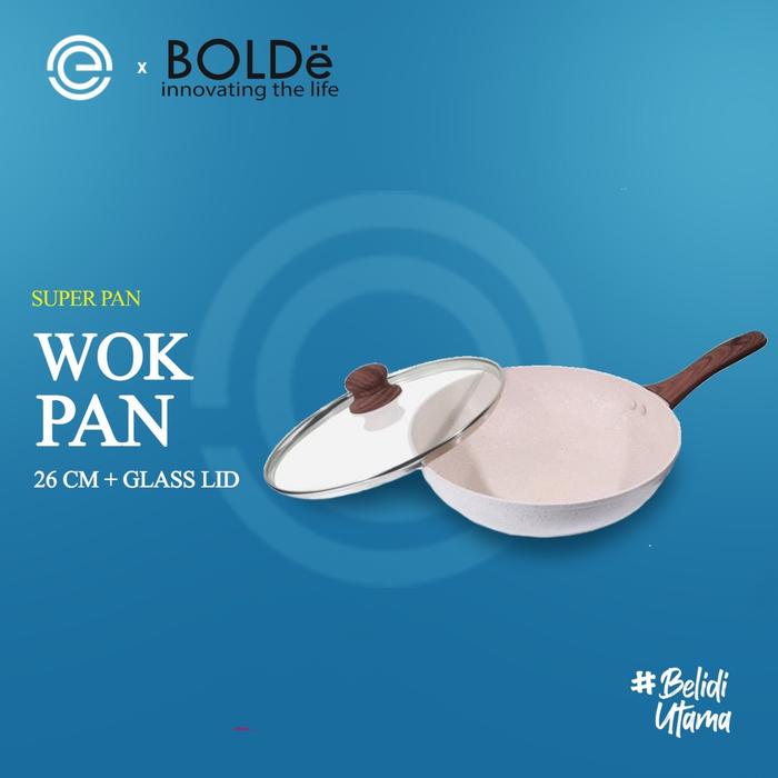 BOLDe SUPER PAN - Panci WOK 26 Cm + LID