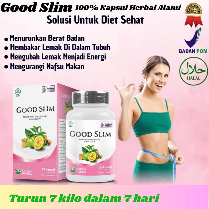 GOOD SLIM Obat Ampuh  Herbal Alami  Pelangsing Badan Pengurus Badan Ideal 100% Original