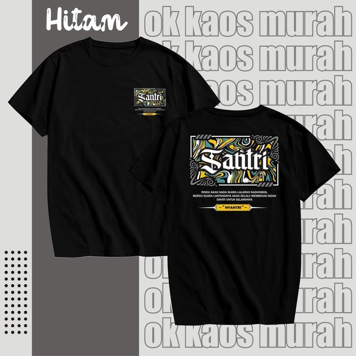 SKM KAOS DISTRO ATASAN SANTRI KOTAK DTF, KAOS PESANTRI , KAOS SANTRI