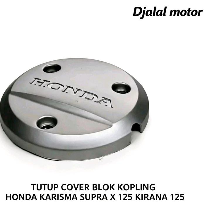 TUTUP COVER BLOK KOPLING KARISMA SUPRA X 125 KIRANA 125