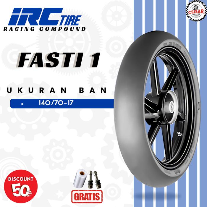Ban Motor Slick IRC FASTI 1 140/70 Ring 17 Tubeless