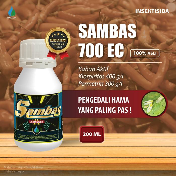 Mahakam Sambas 700 EC 200 ml Insektisida Pestisida Pembasmi Hama Tanaman Cabai