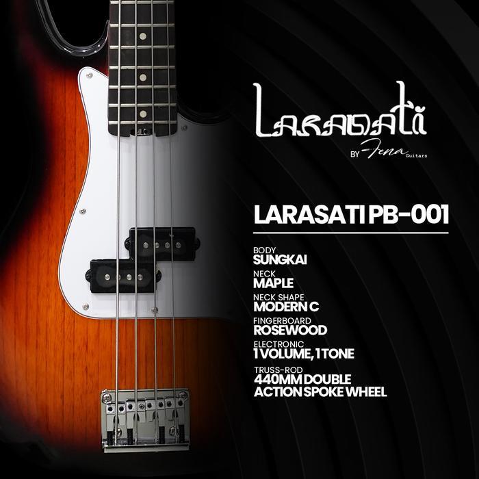 Larasati By Fena Guitars , Jb001 Dan Pb001