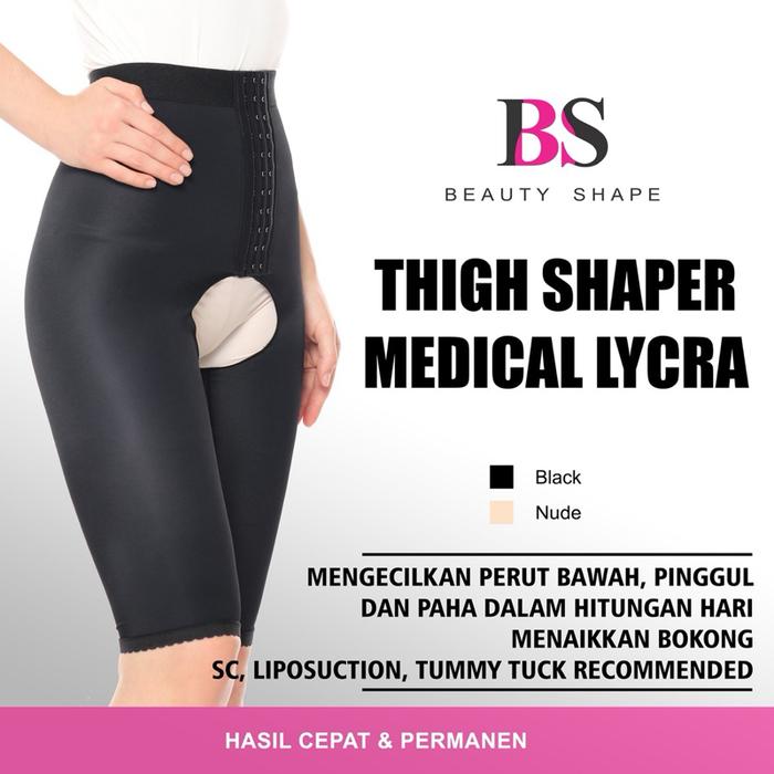 Beauty Shape - Thigh Shaper Medical Grade Lycra