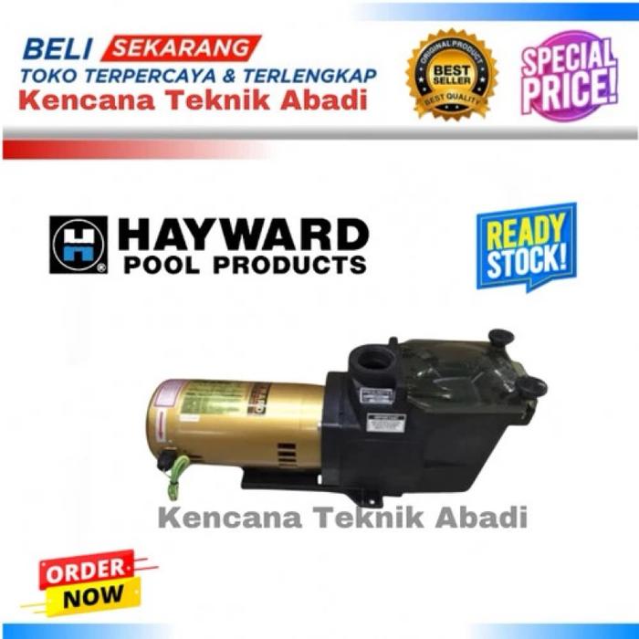 POMPA KOLAM RENANG HAYWARD 2Hp SUPER Pump 2HP SP 2616X2051
