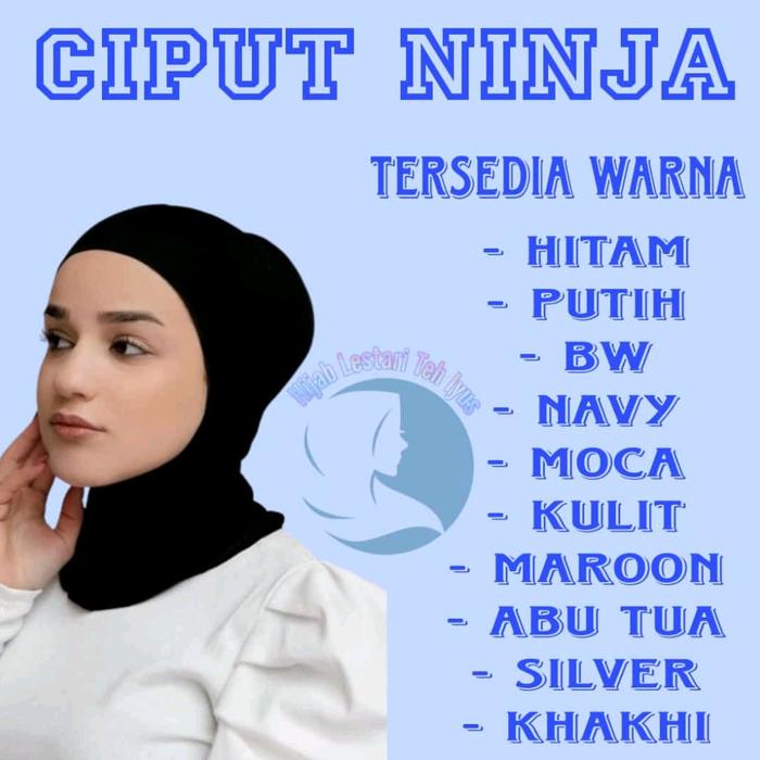 Ciput Ninja// Inner Ninja// Daleman Ninja