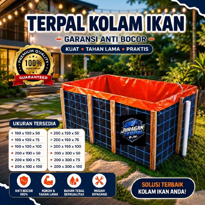 Juragan Terpal Kolam Ikan Type A12 Anti Bocor Kuat Tahan Lama Praktis Ukuran 100x100x50 hingga 200x3