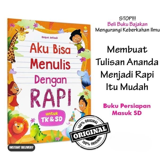 Buku Belajar Menulis - Aku Bisa Menulis Dengan Rapi Untuk TK & SD