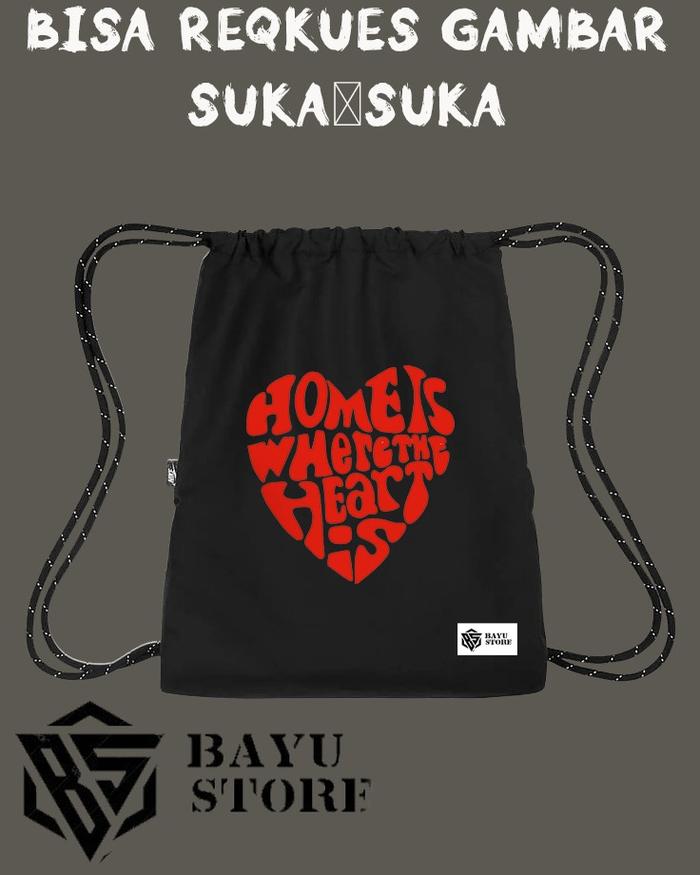 TAS SERUT PRIA/WANITA MURAH (home is where is heart is)