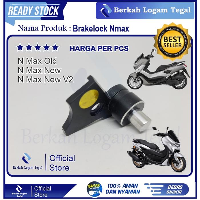 Brake lock Nmax parkir Lock Breaklock kunci rem Nmax old dan new
