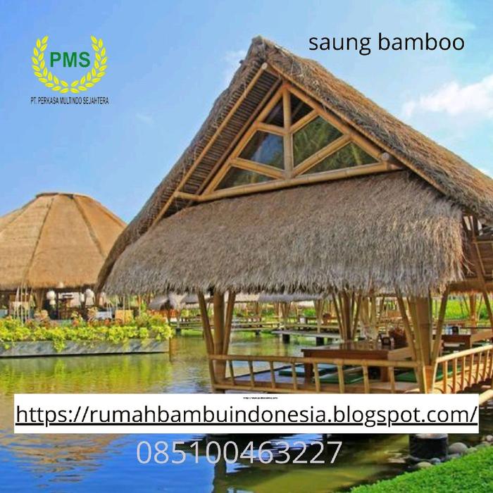 suang bambu jakarta saung gazebo bambu saung resto saung resort villa hotel
