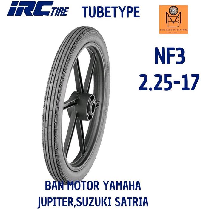 Ban Motor Motif Lurus IRC NF3 225 Ring17 Tubetype Original IRC
