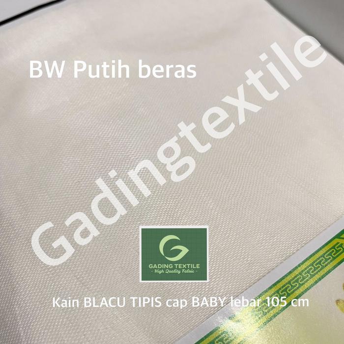 Promo ( Per 1 Roll ) Kain Belacu Tipis Blacu Cap Baby Warna Bw Putih Bersih Lebar 105 Cm Rollan Poly