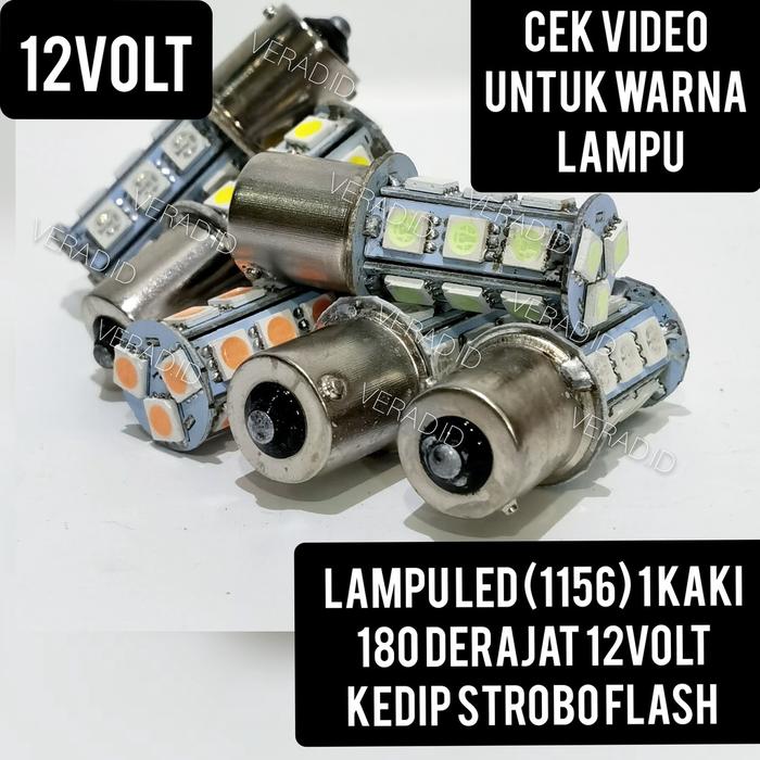 Ready Stok Lampu Sein Mundur Bemper Bayonet 18 Mata 1 Kaki 1156 Kedip Flash 12 Volt (Harga Per Biji)