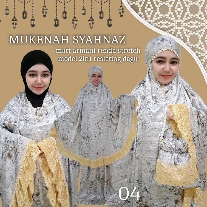 Mukenah Syahnaz Matt Armani Renda Stretch Model 2in1 Resleting Dagu free tas motif mewah dan elegan