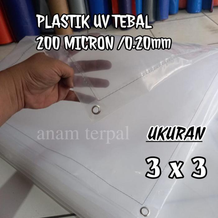 plastik UV 3x3 tebal 200micron