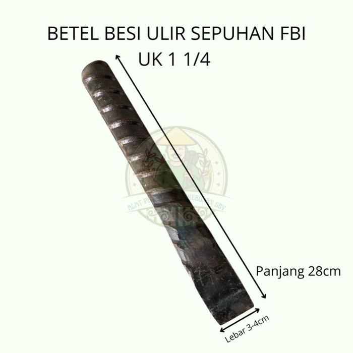 Betel Pahat Beton/Betel Besi Sepuhan Fbi 1¼