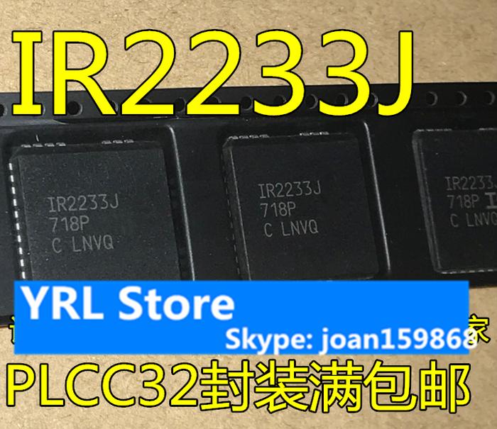 FOR IR2233 IR2233J 3  PLCC32  100%NEW IC