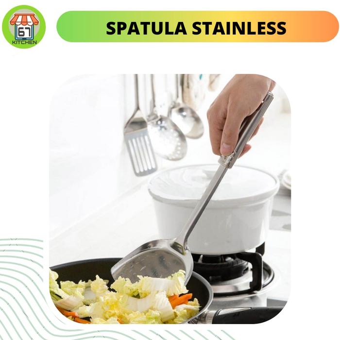 Kitchen 67 - Susuk Stainless Masak - Serok Spatula Stainless steel - Sodet Masak Gagang