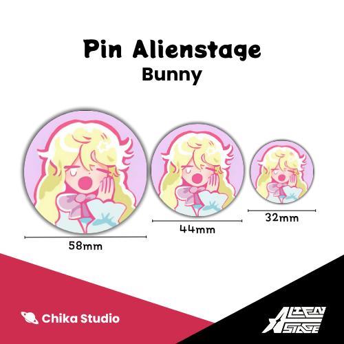 [Alien Stage Fan Merchandise] Pin Button Peniti & Magnet Alien Stage - Bunny | 32mm 44mm 58mm