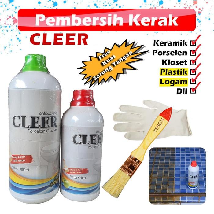 CLEER Cairan Pembersih Kerak Keramik Kamar Mandi Toilet Ampuh / CLEER PORSELEN CLEANER Pembersih Ker