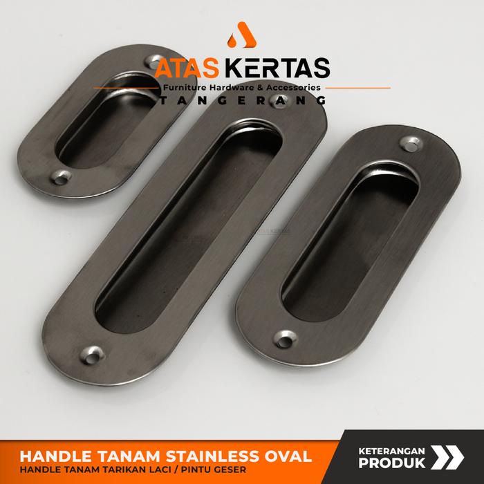 Handle Pintu Geser Oval Stainless / Handle Tanam / Handle Tarikan Laci Tanam