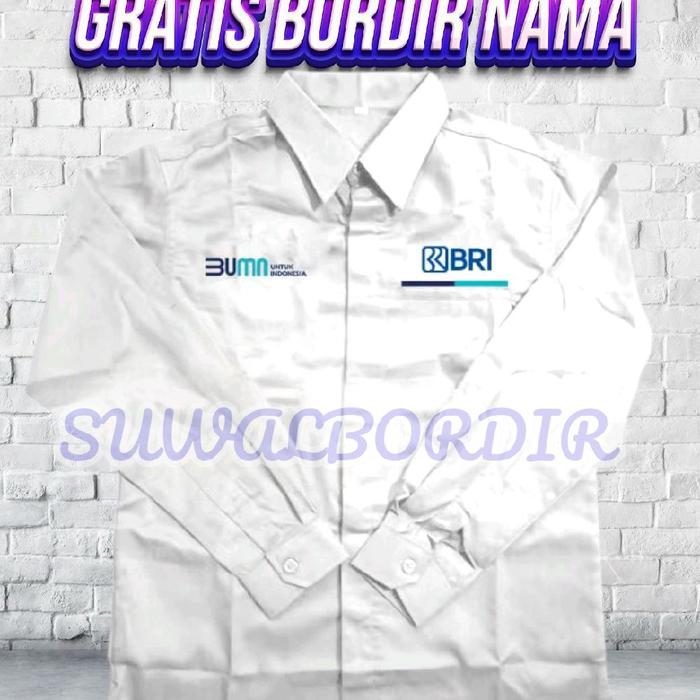SERAGAM BUMN BRI KEMEJA BUMN BRI KEMEJA KERJA BRI KEMEJA BRI KEMEJA BRI SERAGAM BRI