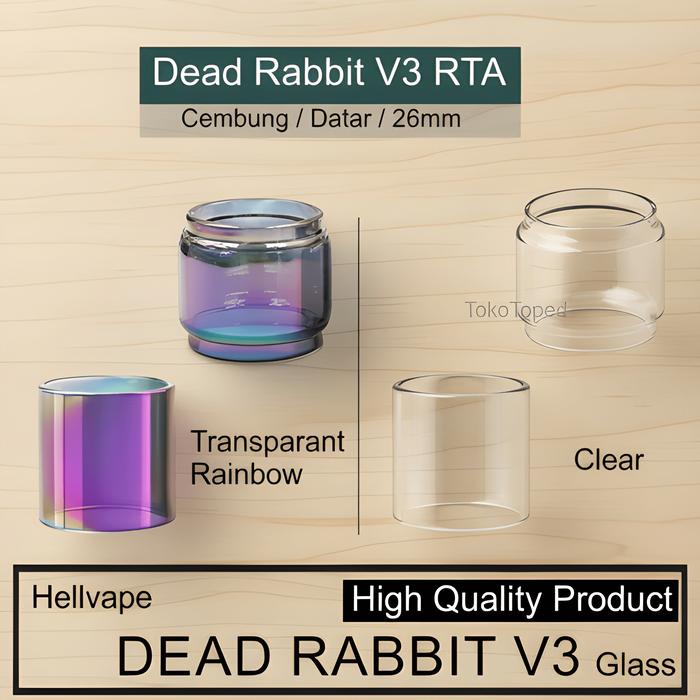 PROMO DEAD RABBIT V3 RTA Replacement Glass | kaca tabung pengganti gelass Clear