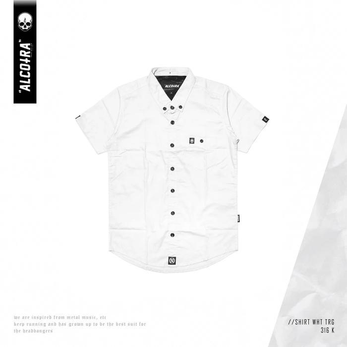SHIRT WHT TRG || SHIRT WHITE TRG || KEMEJA ALCOTRA || ORIGINAL BRAND ALCOTRA SHIRT