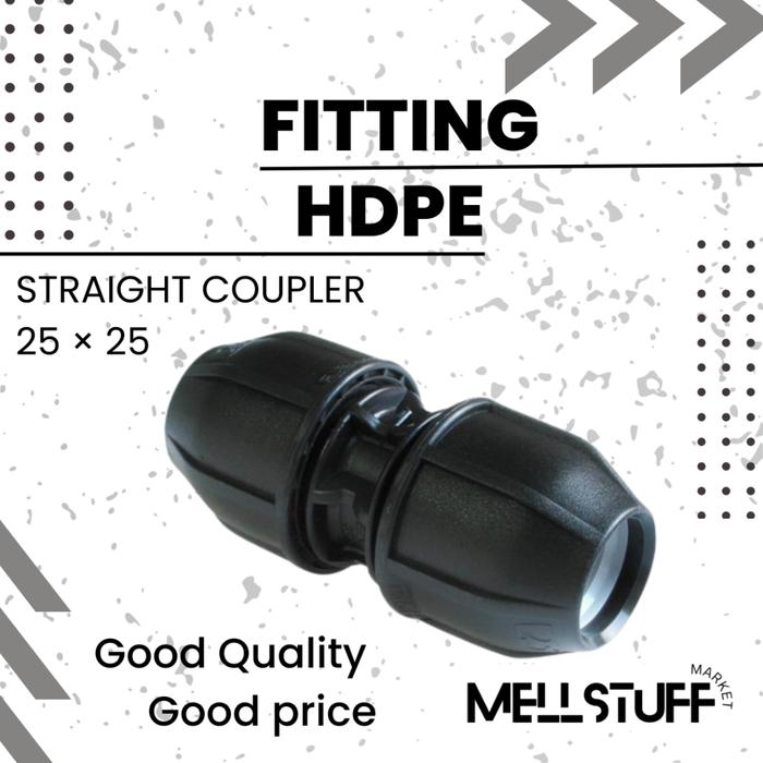 Fitting HDPE Straight Coupler Ukuran 25 × 25 MM (3/4" Inch) Sambungan Pipa HDPE