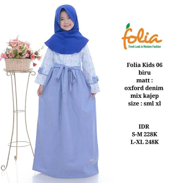 Serba Folia Gamis Anak Muslimah Gamis set Kerudung Anak Folia Kids 06 6 Oxford Denim Mix Kajep Premi