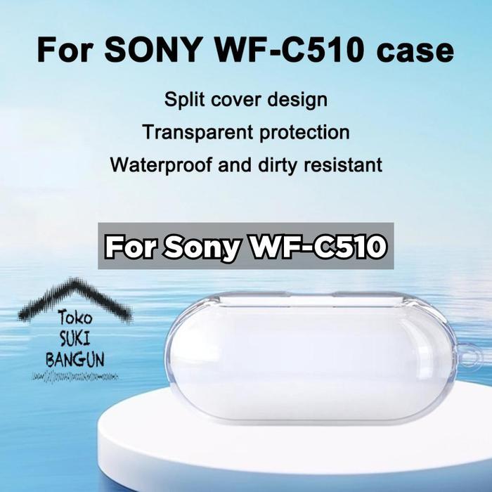 Case untuk Sony WF-C510 Rubber CLEAR Transparent Silicone Cover Casing Pouch Protector WFC510 WF C51