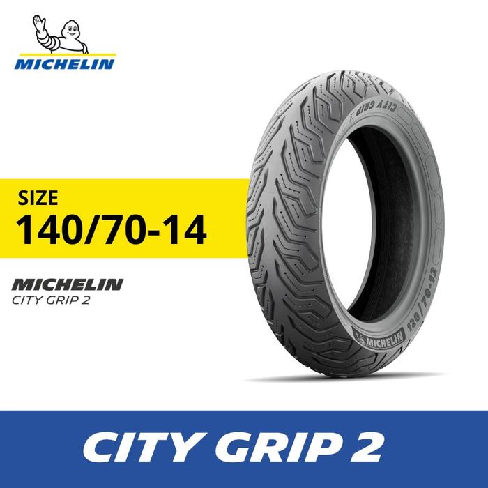 SNI Ban MICHELIN 140/70-14 , 150/70-14 CITY GRIP 2 Tubeless / IMPORT Ban Motor FORZA , AEROX 155 , X