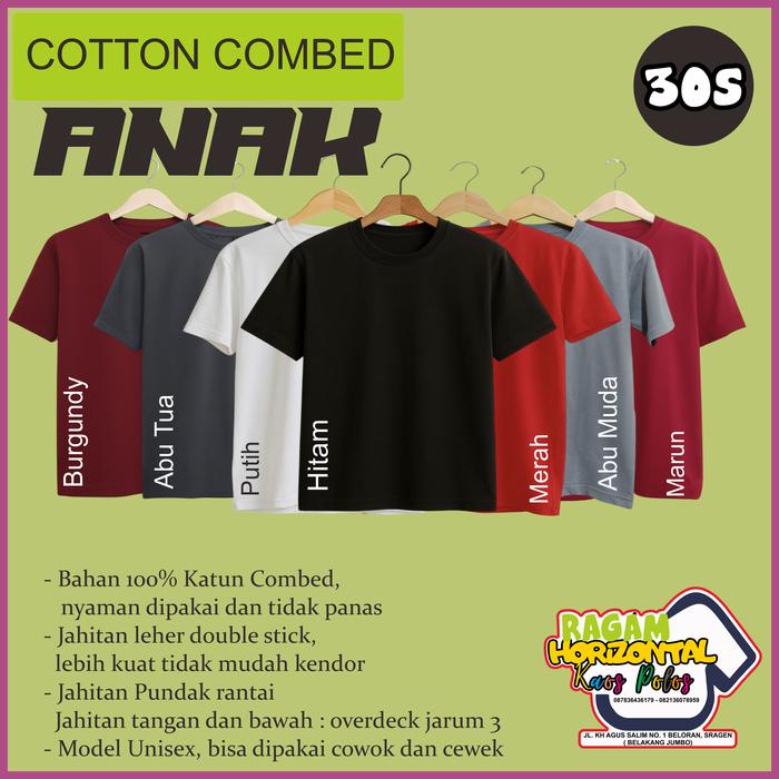 KAOS POLOS ANAK KATUN COMBED 30S WARNA BURGUNDY, PUTIH, ABU TUA, HITAM, MERAH, ABU MUDA, MARUN, PNK
