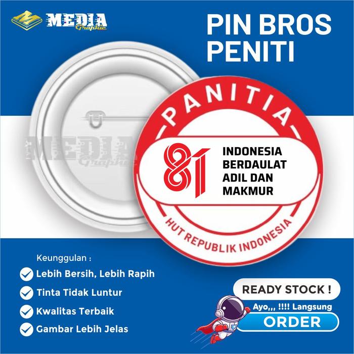 PIN PANITIA / PIN PANITIA HUT RI / PIN HUT RI / PIN AGUSTUSAN / PIN MERAH PUTIH / PIN PENITI / PIN M