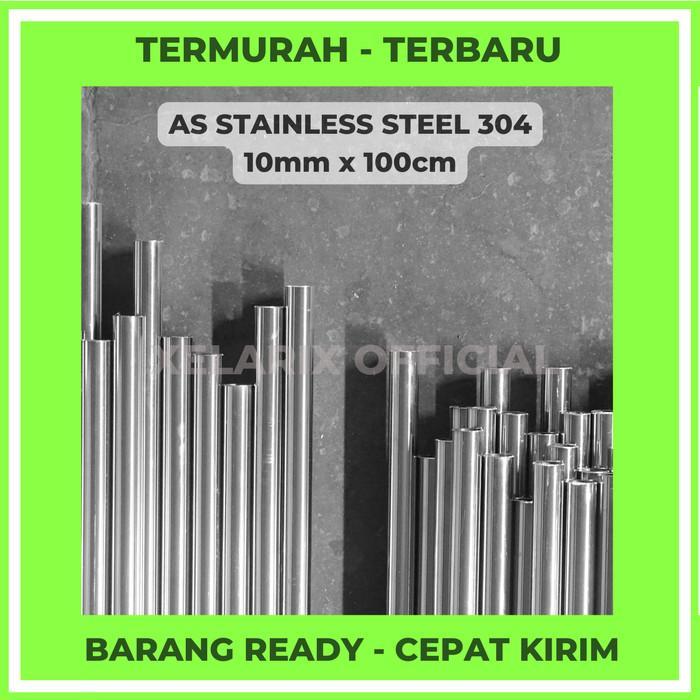 CUSTOM AS SS304 10mm harga per cm