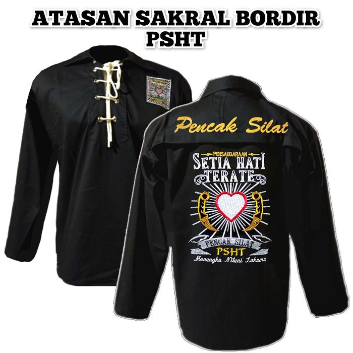 BAJU SAKRAL WARGA PSHT BORDIR MOTIF KARAMBIT - BAJU SAKRAL WARGA SH TERATE - BAJU PENCAK SILAT  Sera