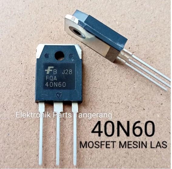 Laris MOSFET 40N60 MOSFET MESIN LAS 40N60 MOSFET FQA40N60 UNTUK MESIN LAS FET 40N60 MOSFET IGBT 40N6