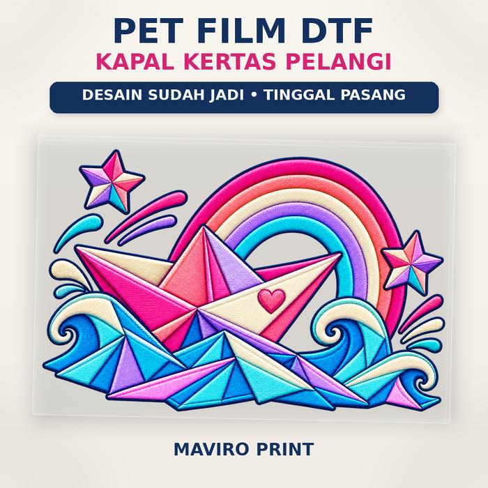 PET Film DTF Kapal Kertas Pelangi