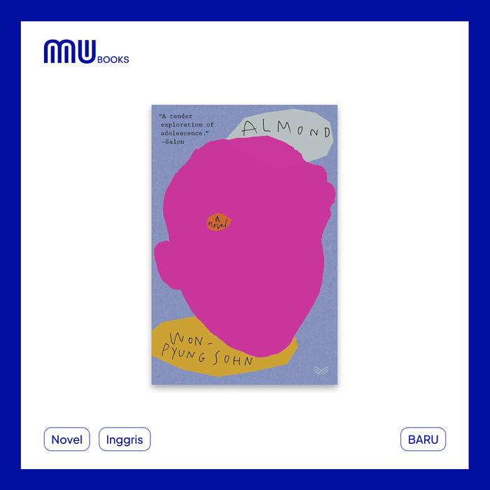 Almond - Sohn Won-Pyung (Translator: Joosun Lee)